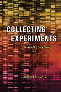 Cover image: Collecting Experiments 9780226635040
