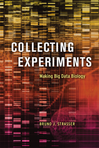 Imagen de portada: Collecting Experiments 9780226635040