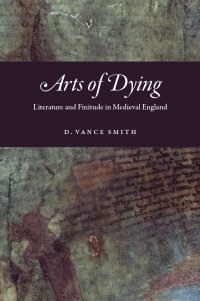 Cover image: Arts of Dying 9780226640990