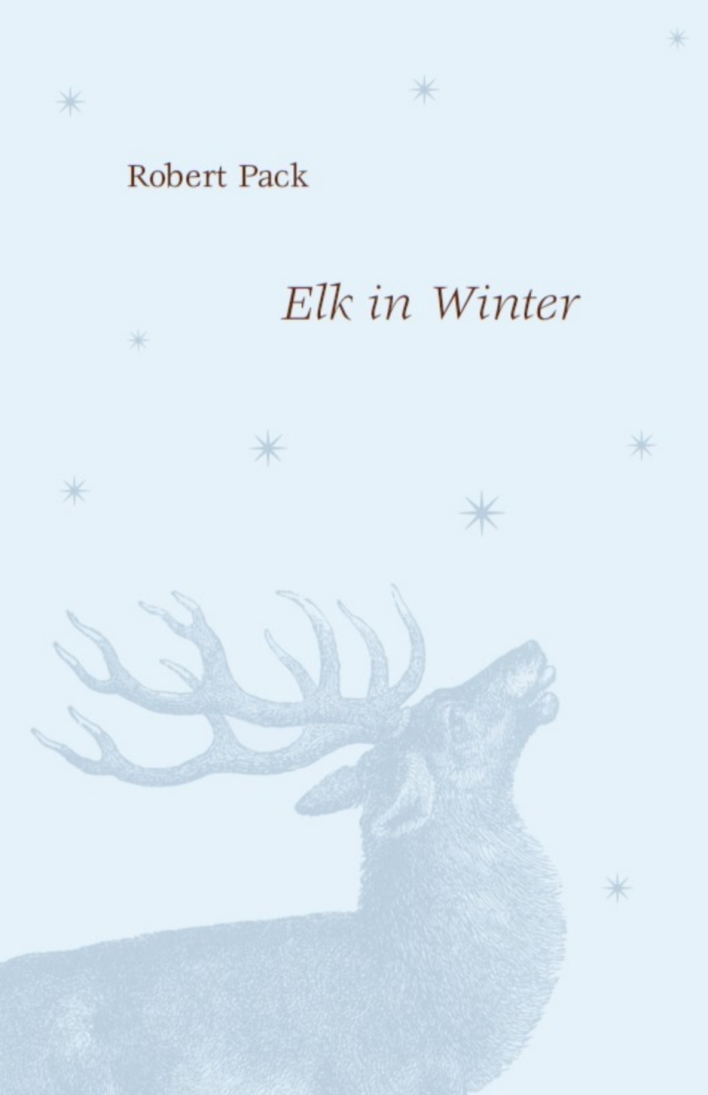 Elk in Winter 1st Edition