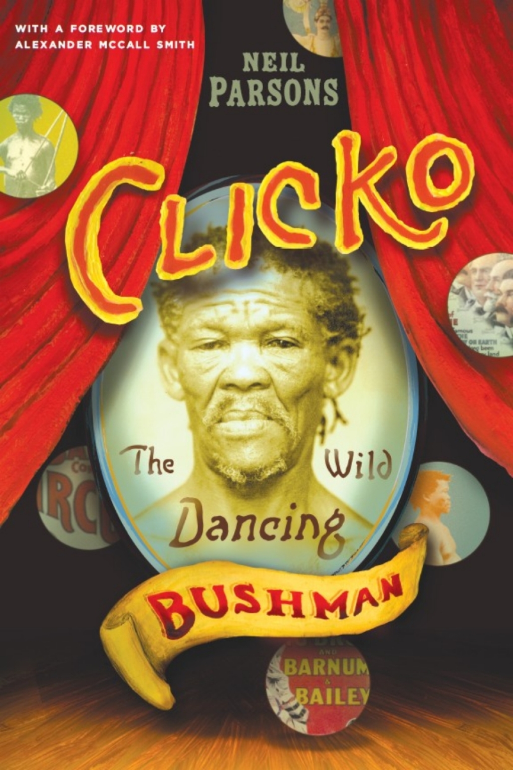 Clicko The Wild Dancing Bushman 1st Edition