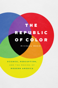 Cover image: The Republic of Color 9780226651729
