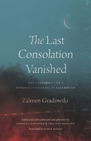 Cover image: The Last Consolation Vanished 9780226833231
