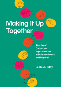Cover image: Making It Up Together 9780226667607