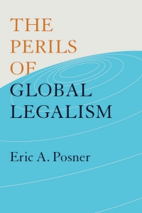 صورة الغلاف: The Perils of Global Legalism 1st edition 9780226675749