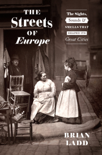 Cover image: The Streets of Europe 9780226840147