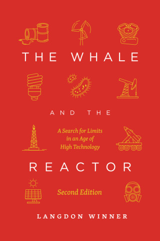Cover image: The Whale and the Reactor 2nd edition 9780226692548