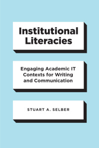 Cover image: Institutional Literacies 9780226699349