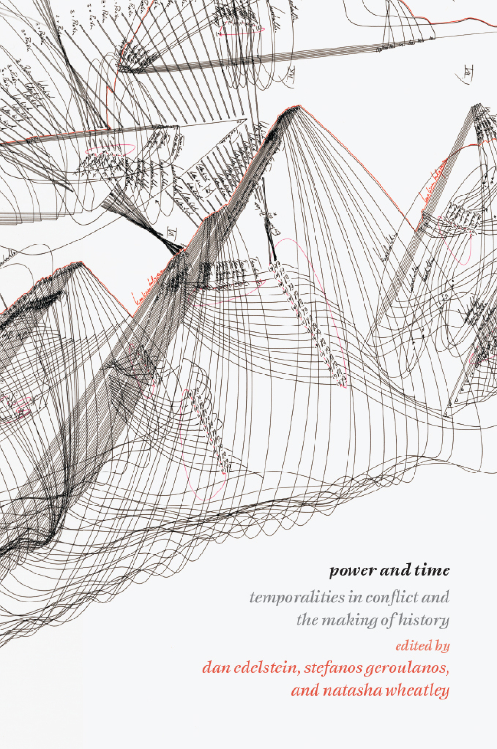 Power and Time Temporalities in Conflict and the Making of History