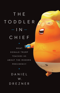 Cover image: The Toddler in Chief 9780226714257