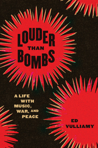Cover image: Louder Than Bombs 9780226715407