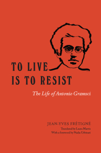 Cover image: To Live Is to Resist 9780226719092