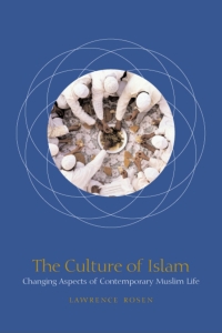 Cover image: The Culture of Islam 1st edition 9780226726151