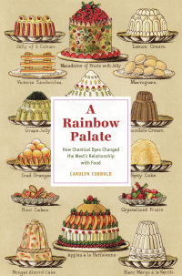 Cover image: A Rainbow Palate 9780226727059