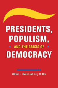 Titelbild: Presidents, Populism, and the Crisis of Democracy 9780226763170