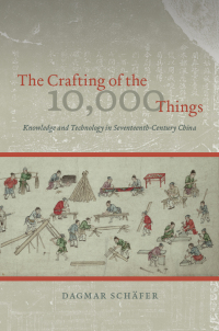 Cover image: The Crafting of the 10,000 Things 1st edition 9780226735849