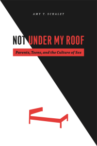 Imagen de portada: Not Under My Roof 1st edition 9780226736181