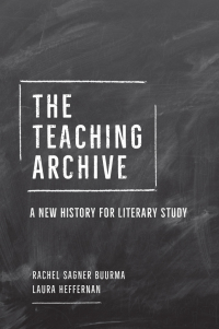 Cover image: The Teaching Archive 9780226735948