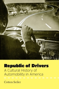 Omslagafbeelding: Republic of Drivers 1st edition 9780226745633