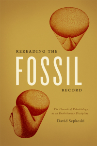 Titelbild: Rereading the Fossil Record 1st edition 9780226272948