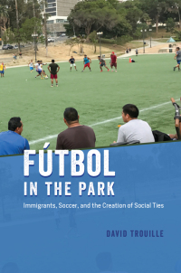 Titelbild: Fútbol in the Park 9780226748740