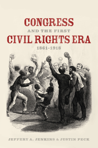 Immagine di copertina: Congress and the First Civil Rights Era, 1861-1918 9780226756226