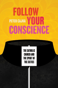 Cover image: Follow Your Conscience 9780226762050