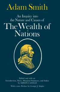 Imagen de portada: An Inquiry into the Nature and Causes of the Wealth of Nations 1st edition 9780226763743