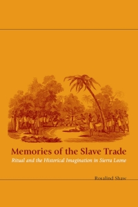 Titelbild: Memories of the Slave Trade 9780226751313