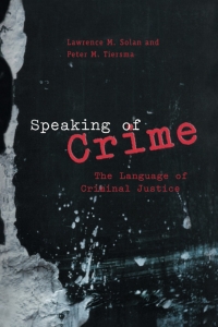 Cover image: Speaking of Crime 1st edition 9780226767925