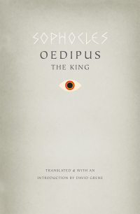 Imagen de portada: Oedipus the King 1st edition 9780226768687