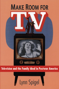 Cover image: Make Room for TV 1st edition 9780226769660