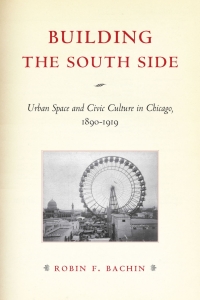 Cover image: Building the South Side 9780226033938