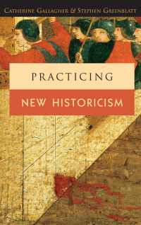 Immagine di copertina: Practicing New Historicism 9780226279343