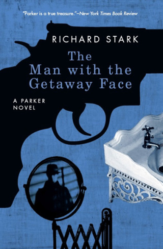 Cover image: The Man with the Getaway Face 1st edition 9780226771007