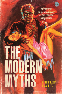 Cover image: The Modern Myths 9780226719269