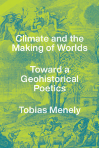 Imagen de portada: Climate and the Making of Worlds 9780226776286