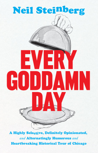 Immagine di copertina: Every Goddamn Day 9780226779843