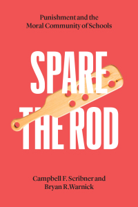 Cover image: Spare the Rod 9780226785707