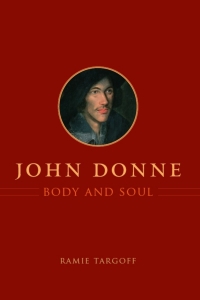 Imagen de portada: John Donne, Body and Soul 1st edition 9780226789637