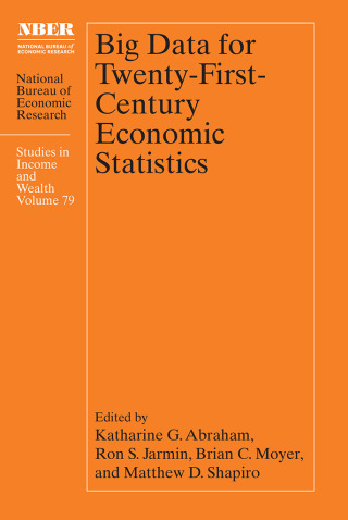 Imagen de portada: Big Data for Twenty-First-Century Economic Statistics 9780226801254