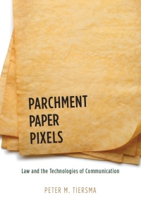Titelbild: Parchment, Paper, Pixels 1st edition 9780226803067