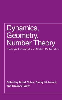 表紙画像: Dynamics, Geometry, Number Theory 9780226804026