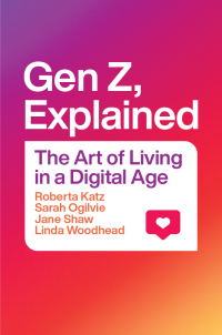 Imagen de portada: Gen Z, Explained 9780226791531