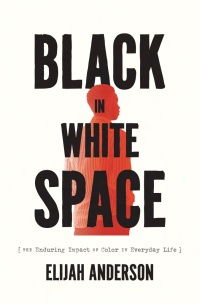 Cover image: Black in White Space 9780226657233