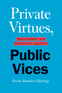 Cover image: Private Virtues, Public Vices 9780226816159