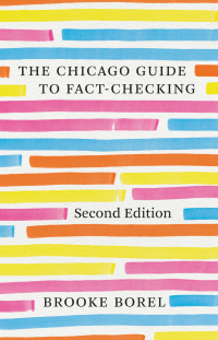 表紙画像: The Chicago Guide to Fact-Checking, Second Edition 9780226817897