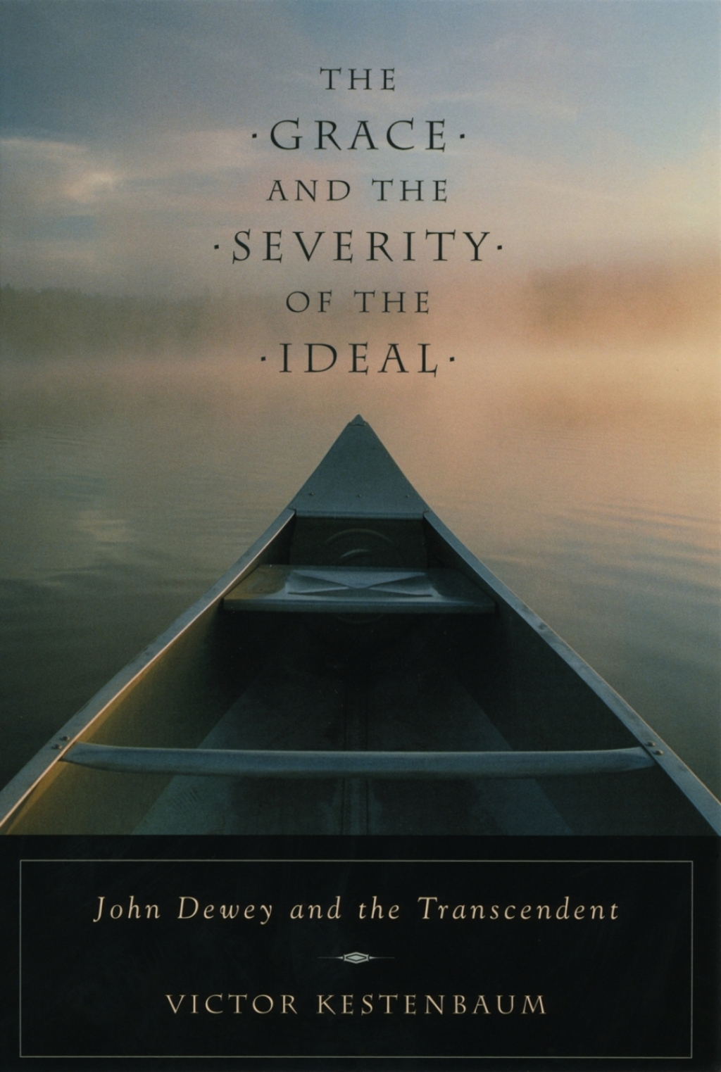 The Grace and the Severity of the Ideal eBook Rental