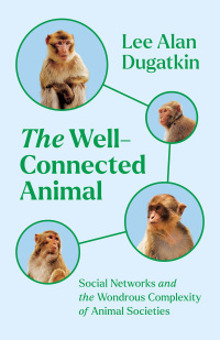 Cover image: The Well-Connected Animal 9780226818788