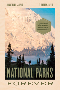 Cover image: National Parks Forever 9780226819082